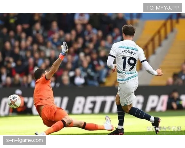 切尔西进攻效率问题显现，近期表现对赛季走势形成制约